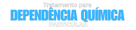 Tratamento para Dependência Química - Atendimento Imediato e Humanizado